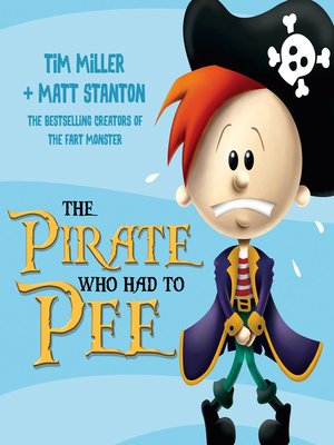 cover image of The Pirate Who Had to Pee